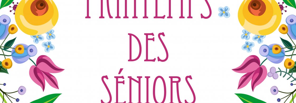 Inscriptions Printemps des Seniors