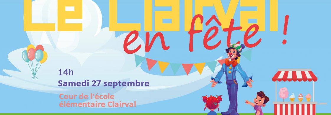 LE CLAIRVAL EN FÊTE