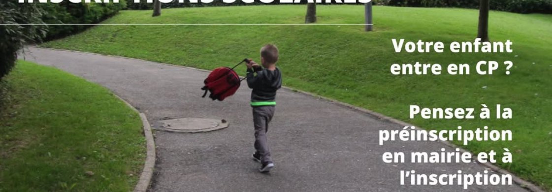 Inscriptions scolaires