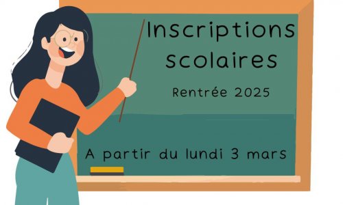 Inscriptions scolaires - Rentrée 2025