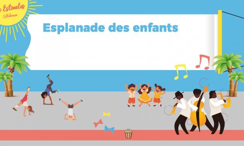 L’ESPLANADE DES ENFANTS