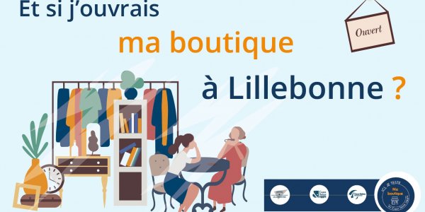 Et si j’ouvrais ma boutique à Lillebonne ?
