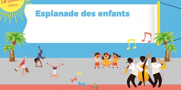 L’ESPLANADE DES ENFANTS